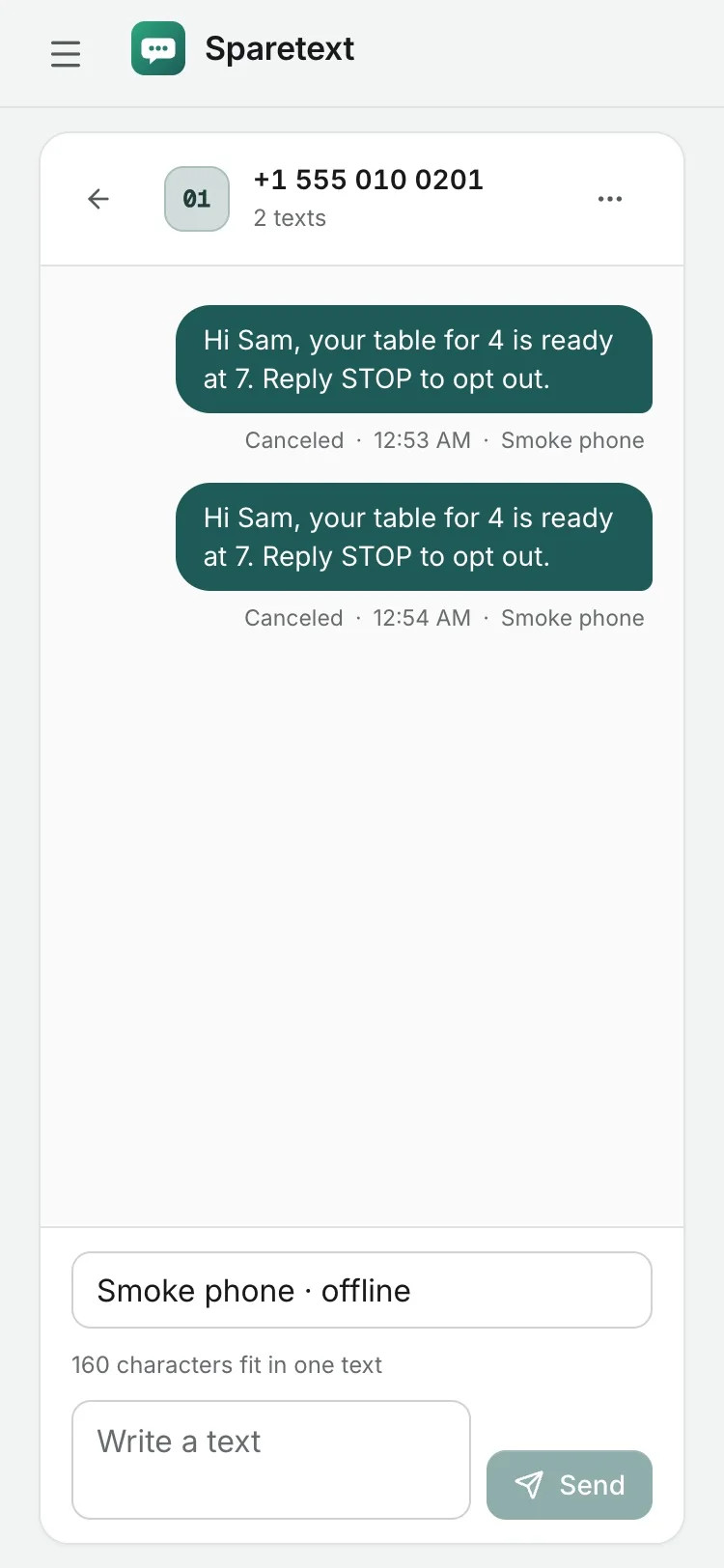 A conversation with +1 555 010 0201 in the Sparetext dashboard on a phone screen: two texts saying "Hi Sam, your table for 4 is ready at 7. Reply STOP to opt out.", both marked Canceled, from a phone named Smoke phone that is offline.